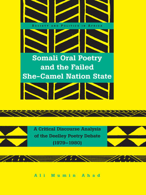 cover image of Somali Oral Poetry and the Failed She-Camel Nation State
